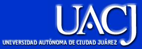 Universidad Aut�noma de Cd. Ju�rez